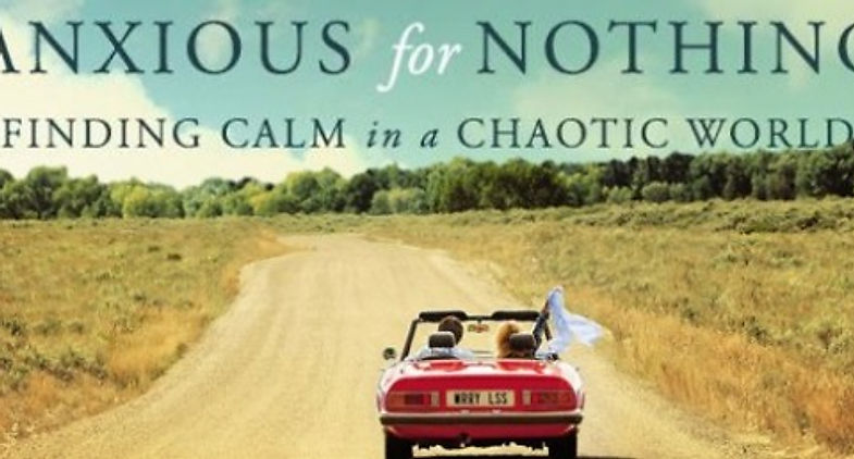 ALCC Online Bible Study - Anxious for Nothing
